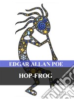 Hop-Frog. E-book. Formato EPUB ebook