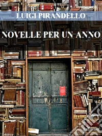 Novelle per un anno. E-book. Formato EPUB ebook