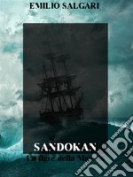 Sandokan, La tigre della Malesia. E-book. Formato EPUB ebook