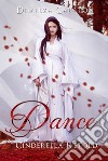 Dance - Cinderella Retold. E-book. Formato Mobipocket ebook