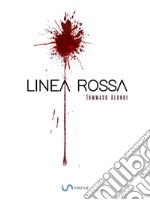 Linea Rossa. E-book. Formato EPUB ebook