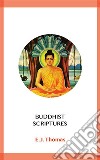 Buddhist Scriptures. E-book. Formato EPUB ebook