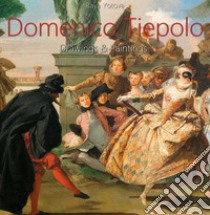 Domenico Tiepolo: Drawings & Paintings (Annotated). E-book. Formato EPUB ebook di Raya Yotova