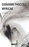 Myricae. E-book. Formato EPUB ebook