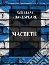 Macbeth. E-book. Formato EPUB ebook