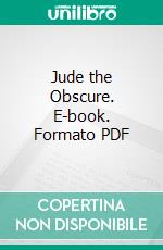 Jude the Obscure. E-book. Formato Mobipocket ebook di Thomas Hardy