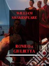 Romeo e Giulietta. E-book. Formato EPUB ebook