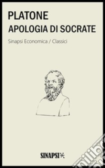 Apologia di Socrate. E-book. Formato EPUB ebook di Platone