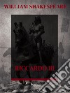 Riccardo III. E-book. Formato EPUB ebook