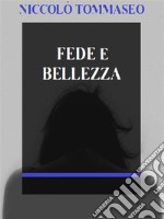 Fede e bellezza. E-book. Formato EPUB