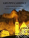 Alta Badia dintorni: Guida escursionistica. E-book. Formato Mobipocket ebook