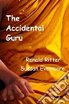 The Accidental Guru. E-book. Formato EPUB ebook