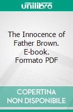 The Innocence of Father Brown. E-book. Formato Mobipocket ebook