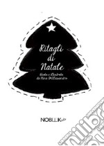 Ritagli di Natale. E-book. Formato Mobipocket