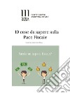 10 Cose da sapere sulla Pace Fiscale: Come far pace col fisco.. E-book. Formato PDF ebook