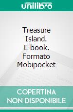 Treasure Island. E-book. Formato Mobipocket ebook