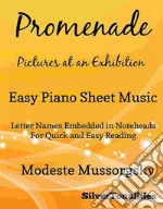 Promenade Pictures at an Exhibition Easy Piano Sheet Music. E-book. Formato EPUB ebook