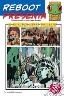 Reboot presenta: il pianeta delle scimmie 5La speranza. E-book. Formato Mobipocket ebook di Foggia Giuseppe