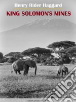 King Solomon’s Mines. E-book. Formato EPUB ebook