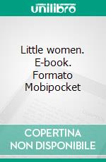 Little women. E-book. Formato EPUB ebook