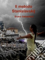 Il metodo Stanislavskij. E-book. Formato EPUB ebook