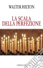 La scala della perfezione. E-book. Formato EPUB