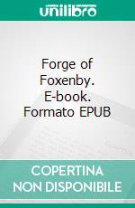 Forge of Foxenby. E-book. Formato EPUB ebook