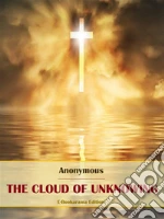 The Cloud of Unknowing. E-book. Formato EPUB