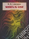 Women in Love. E-book. Formato EPUB ebook