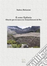 E come EpifaniaOmelie per riconoscere il manifestarsi di Dio. E-book. Formato EPUB ebook