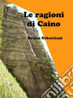 Le ragioni di Caino. E-book. Formato EPUB ebook