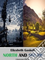 North and South. E-book. Formato EPUB ebook