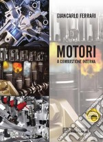 Motori a Combustione Interna. E-book. Formato EPUB