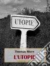 L’Utopie. E-book. Formato EPUB ebook