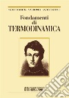 Fondamenti di Termodinamica. E-book. Formato PDF ebook di Antonio Bertin