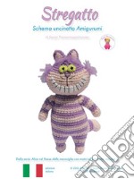 StregattoSchema uncinetto Amigurumi. E-book. Formato EPUB ebook