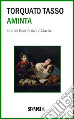 Aminta: Edizione Integrale. E-book. Formato EPUB ebook