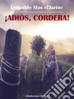 ¡Adiós, Cordera!. E-book. Formato EPUB ebook