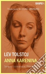 Anna Karenina: Edizione Integrale - Traduzione di Leone Ginzburg. E-book. Formato EPUB ebook