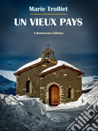 Un vieux pays. E-book. Formato EPUB ebook