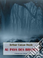 Au pays des brumes. E-book. Formato EPUB ebook