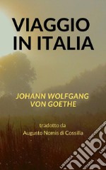 Viaggio in Italia. E-book. Formato PDF ebook