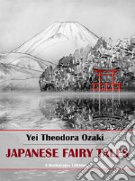 Japanese Fairy Tales. E-book. Formato EPUB ebook