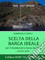 Scelta della barca ideale. E-book. Formato EPUB