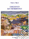 Cercando San Fiorentino. E-book. Formato EPUB ebook di Mauro Danzi