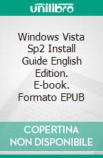 Windows Vista Sp2 Install Guide English Edition. E-book. Formato PDF ebook di Cyber Jannah Studio