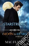 Starstruck: The Moon and the Stars, Book 1 (Werewolf Shifter Romance). E-book. Formato EPUB ebook