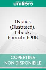 Hypnos (Illustrated). E-book. Formato EPUB ebook