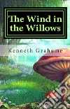 The Wind in the Willows. E-book. Formato Mobipocket ebook di Kenneth Grahame