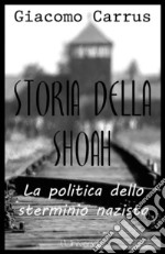 Storia della Shoah. E-book. Formato EPUB ebook